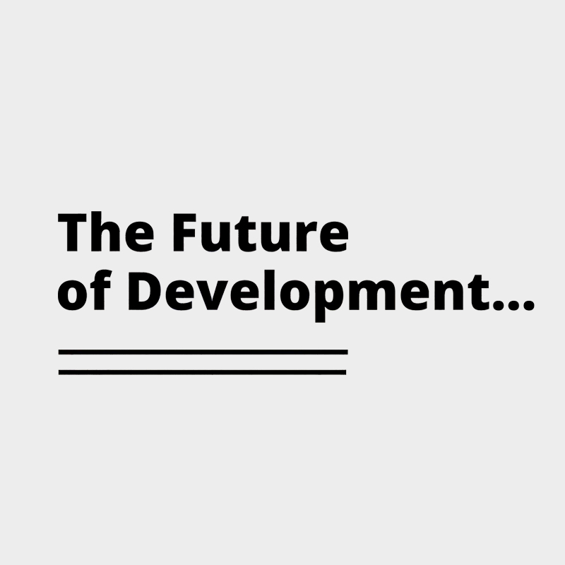 The Future of Development Podcast