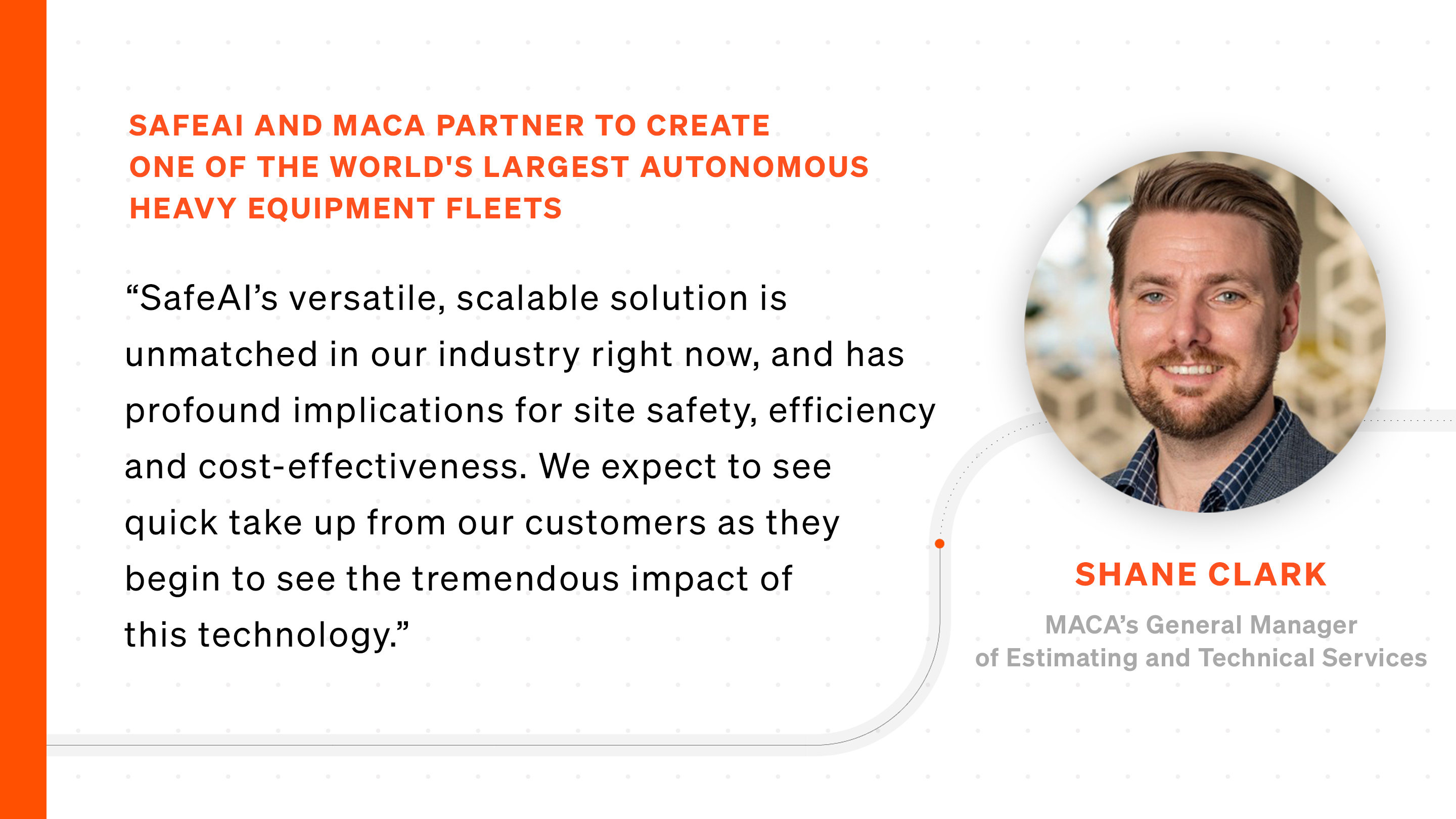 SafeAI and MACA Partner to Create One Of The World's Largest Autonomous Heavy Equipment Fleets